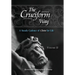 The Cruciform Way: A Steady Cadence of Christ for Life, Volume 2