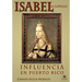 Isabel la Católica: Influencia en Puerto Rico