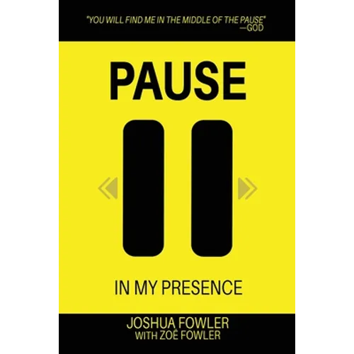 Pause In My Presence