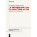 La Représentation du Discours Autre