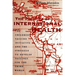 The Politics of International Health: The Children's Vaccine Initiative and the Struggle to Develop Vaccines for the Third World