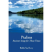 Psalms Ancient Songs for These Times