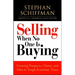 Selling When No One Is Buying: Growing Prospects, Clients, and Sales in Tough Economic Times