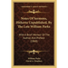 Notes Of Sermons, Hitherto Unpublished, By The Late William Parks: With A Brief Memoir Of The Author, And Preface (1868)