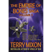The Empire of Bones Saga Volume 2: Books 4-6 of the Empire of Bones Saga