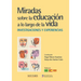 Miradas sobre la educación a lo largo de la vida. Investigaciones y experiencias