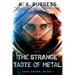 The Strange Taste of Metal