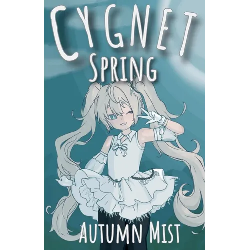 Cygnet Spring
