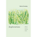 Explorations: Poems of My Inner and Outer Worlds