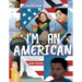 I'm an American