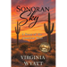 Sonoran Sky: A Story of the American West