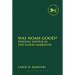 Was Noah Good?: Finding Favour in the Flood Narrative