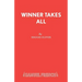 Winner Takes All