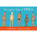 The Lighter Side of Yoga