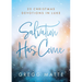 Salvation Has Come: 25 Christmas Devotions in Luke