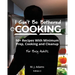 I Can't Be Bothered COOKING: Edition 2