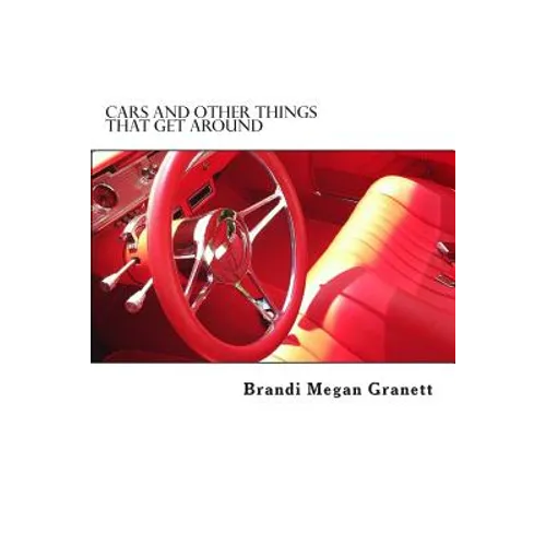 Cars and Other Things that Get Around
