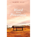 Word From Poustinia, Book II