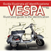 Vespa: Illustrated Guide to Identification