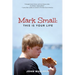 Mark Small: This Is Your Life