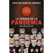 La Verdad de la Pandemia / The Truth about the Pandemic