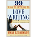 99 Ways to Get Kids to Love Writing: And 10 Easy Tips for Teaching Them Grammar