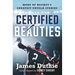 Certified Beauties: More of Hockey's Greatest Untold Stories