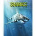 Sharks: Fun and Educational Book for Kids with Amazing Facts and Pictures
