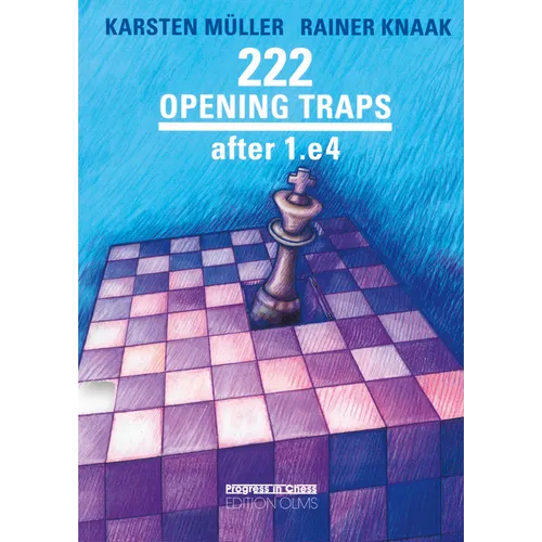 222 Opening Traps Ater 1.E4