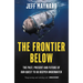 The Frontier Below: The Past, Present and Future of Our Quest to Go Deeper Underwater
