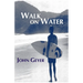 Walk on Water