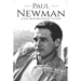 Paul Newman: A Life from Beginning to End