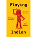 Playing Indian