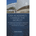 Can Academics Change the World?: An Israeli Anthropologist's Testimony on the Rise and Fall of a Protest Movement on Campus