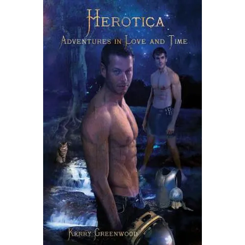 Herotica: Adventures in Love and Time