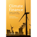 Climate Finance: Taking a Position on Climate Futures