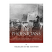 The Phoenicians: The History and Culture of One of the Ancient World's Most Influential Civilizations