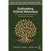 Cultivating Critical Advocacy: A Framework for Educators of Multilingual Learners