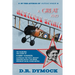 A great and restless spirit: the incredible true story of Harry Hawker-Australian test pilot, aircraft designer, racing car driver, speedboat racer, w
