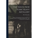 The Ninth New York Heavy Artillery: A History of Its Organization, Services in the Defenses of Washington, Marches, Camps, Battles, and Muster-Out ...