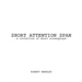 Short Attention Span: A collection of short screenplays