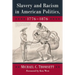 Slavery and Racism in American Politics, 1776-1876