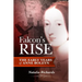 Falcon's Rise: The Early Years of Anne Boleyn