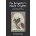 The Forgotten Black Knights: the Story of Sir Morien and Black Roman London