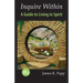 Inquire Within: A Guide to Living in Spirit