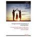Intergenerational Transmission of Parenting Styles: A conceptual model: Impact of Authoritative parenting on decision-making and emotional stability