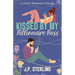 Kissed By My Billionaire Boss