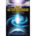 The Keter Kalendar: Futuristic Time New Edition