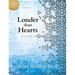 Louder Than Hearts: Poems