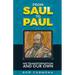 From Saul to Paul: His transformation and our own